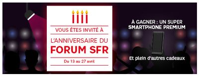 SFR_Anniversaire-Forum-SFR-4-ans_13042017_Anniversaire-Forum-SFR_Tentez-de-gagner-des-cadeau_001.jpg