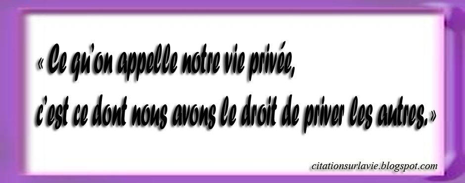 Citation-sur-la-vie-priv%C3%A9e-5.jpg