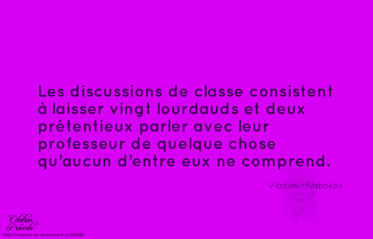 vladimir-nabokov.50046-parler-chose-deux-laisser-classe-vingt-consistent-comprend-professeur-pretentieux-discussions-lourdaudsvfcvfccb.png